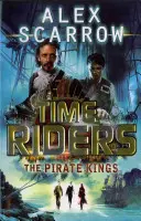 TimeRiders: The Pirate Kings (Kniha 7) - TimeRiders: The Pirate Kings (Book 7)