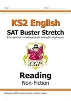 New KS2 English Reading SAT Buster Stretch: Non-Fiction (pro testy v roce 2022) - New KS2 English Reading SAT Buster Stretch: Non-Fiction (for the 2022 tests)