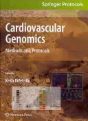 Kardiovaskulární genomika: Metody a protokoly - Cardiovascular Genomics: Methods and Protocols