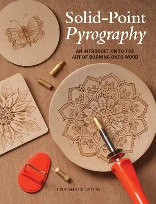 Pyrografie s pevným bodem - Solid-Point Pyrography