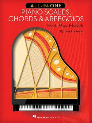 All-In-One Piano Scales, Chords & Arpeggios: Pro všechny klavírní metody - All-In-One Piano Scales, Chords & Arpeggios: For All Piano Methods