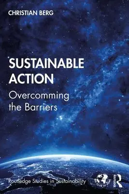 Udržitelná akce: Překonávání překážek - Sustainable Action: Overcoming the Barriers
