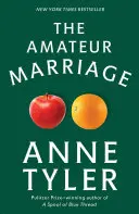 Amatérské manželství - The Amateur Marriage