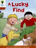 Oxford Reading Tree Biff, Chip and Kipper Stories Decode and Develop: Úroveň 8: Šťastný nález - Oxford Reading Tree Biff, Chip and Kipper Stories Decode and Develop: Level 8: A Lucky Find