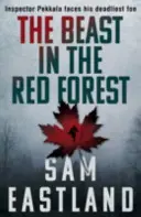 Zvíře v červeném lese - Beast in the Red Forest
