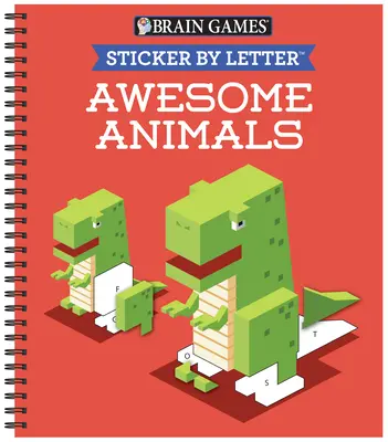 Hry na mozek - Samolepky podle písmen: (Samolepkové hádanky - knížka s aktivitami pro děti) - Brain Games - Sticker by Letter: Awesome Animals (Sticker Puzzles - Kids Activity Book)