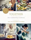 Společně: Naše komunitní kuchařka - Together: Our Community Cookbook