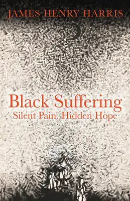Černé utrpení: Tichá bolest, skrytá naděje - Black Suffering: Silent Pain, Hidden Hope