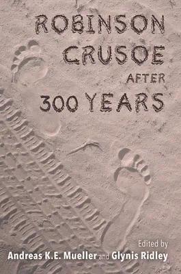 Robinson Crusoe po 300 letech - Robinson Crusoe After 300 Years