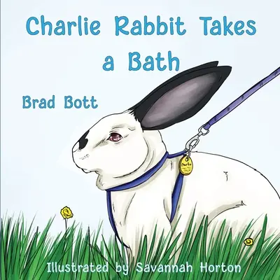 Králíček Charlie se koupe - Charlie Rabbit Takes a Bath
