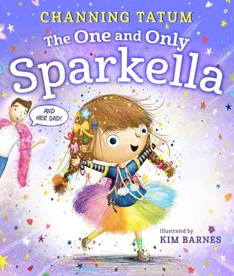 Jediná a jedinečná Sparkella - The One and Only Sparkella