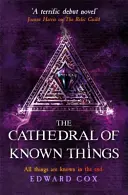 Katedrála známých věcí - kniha druhá - Cathedral of Known Things - Book Two