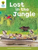 Oxford Reading Tree: Úroveň 7: Příběhy: Ztracen v džungli - Oxford Reading Tree: Level 7: Stories: Lost in the Jungle