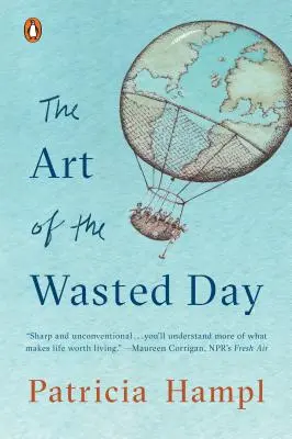 Umění promarněného dne - The Art of the Wasted Day