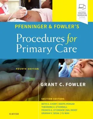 Pfenningerovy a Fowlerovy postupy pro primární péči - Pfenninger and Fowler's Procedures for Primary Care