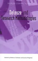 Deleuze a metodologie výzkumu - Deleuze and Research Methodologies