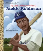 Moje malá zlatá kniha o Jackie Robinsonovi - My Little Golden Book about Jackie Robinson