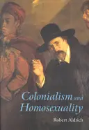Kolonialismus a homosexualita - Colonialism and Homosexuality