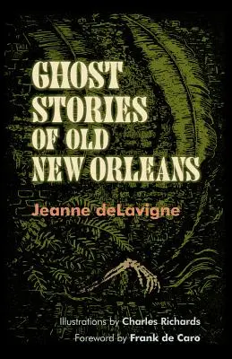 Strašidelné příběhy starého New Orleansu - Ghost Stories of Old New Orleans