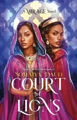 Lví dvůr: A Mirage Novel - Court of Lions: A Mirage Novel