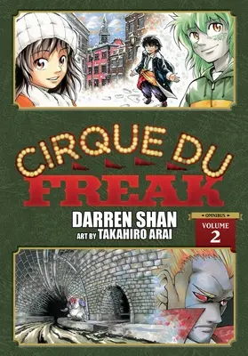 Cirque Du Freak: 2: Omnibusové vydání - Cirque Du Freak: The Manga, Vol. 2: Omnibus Edition