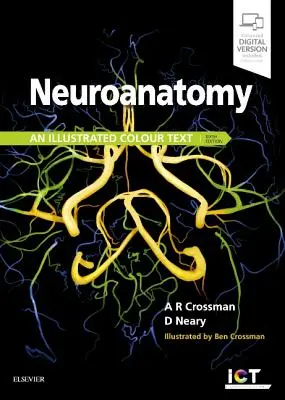 Neuroanatomie: Ilustrovaný barevný text - Neuroanatomy: An Illustrated Colour Text