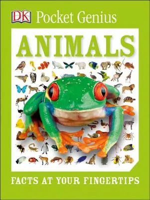Kapesní génius: Zvířata: Zvířata: Fakta na dosah ruky - Pocket Genius: Animals: Facts at Your Fingertips