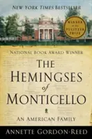 Hemingsovi z Monticella: Americká rodina - The Hemingses of Monticello: An American Family