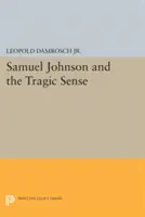 Samuel Johnson a tragický smysl - Samuel Johnson and the Tragic Sense
