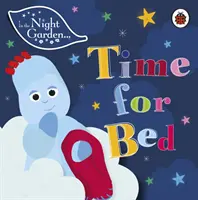 V noční zahradě: Čas jít spát - In the Night Garden: Time for Bed