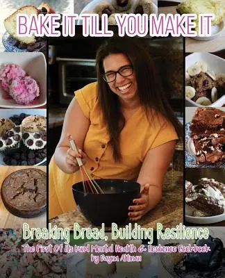 Pečeme, dokud se nám to nepodaří: Lámání chleba, budování odolnosti - Bake it Till You Make it: Breaking Bread, Building Resilience