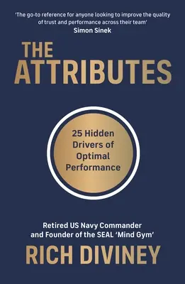 Atributy - 25 skrytých hnacích sil optimálního výkonu - Attributes - 25 Hidden Drivers of Optimal Performance