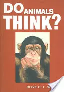 Myslí zvířata? - Do Animals Think?