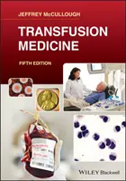 Transfuzní medicína - Transfusion Medicine