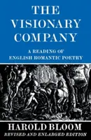 Vizionářská společnost: Čtení anglické romantické poezie - The Visionary Company: A Reading of English Romantic Poetry
