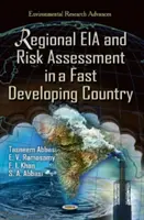 Regionální EIA a posuzování rizik v rychle se rozvíjející zemi - Regional EIA & Risk Assessment in a Fast Developing Country