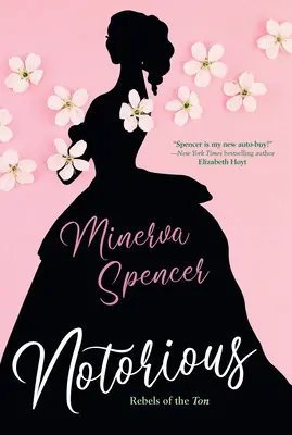 Notorious: Napínavá historická regentská romantická sága - Notorious: A Thrilling Historical Regency Romance Saga