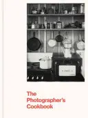 Fotografova kuchařka - The Photographer's Cookbook