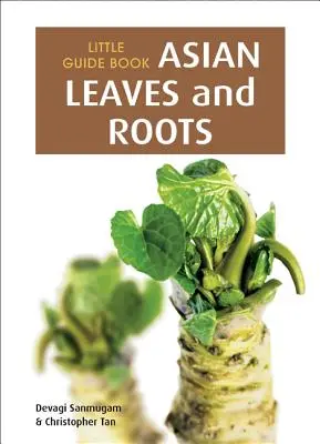 Asijské listy a kořeny - Asian Leaves and Roots