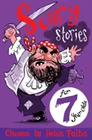 Strašidelné příběhy pro sedmileté děti - Scary Stories for 7 Year Olds