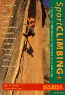 Sportovní lezení + - Pozitivní přístup ke zlepšení lezení - Sport Climbing + - The Positive Approach to Improve Your Climbing
