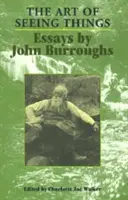 Umění vidět věci - The Art of Seeing Things