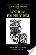 The Cambridge Companion to Logical Empiricism (Cambridgeský průvodce logickým empirismem) - The Cambridge Companion to Logical Empiricism