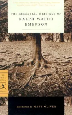 Základní spisy Ralpha Waldo Emersona - The Essential Writings of Ralph Waldo Emerson
