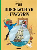 Tintin: Dirgelwch yr Uncorn (česky) - Tintin: Dirgelwch yr Uncorn