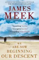 Nyní začínáme sestupovat - We Are Now Beginning Our Descent