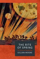 Svěcení jara: Hudba moderny - The Rite of Spring: The Music of Modernity
