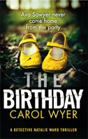 Narozeniny - naprosto strhující kriminální thriller - Birthday - An absolutely gripping crime thriller