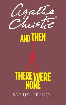 A pak už tam nikdo nebyl - And Then There Were None