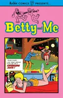 Betty a já Vol. 1 - Betty and Me Vol. 1